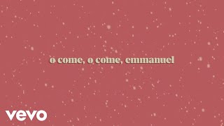 Sara Groves - O Come O Come Emmanuel (Official Lyric Video)