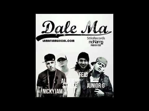 Nicky Jam ft. Feid, Alberto Stylee, Junior G - Dale Ma'