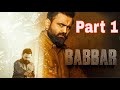 BABBAR Part 1 Imetafsiriwa Kiswahili Dj Juma Khan India Singo Movie 2026