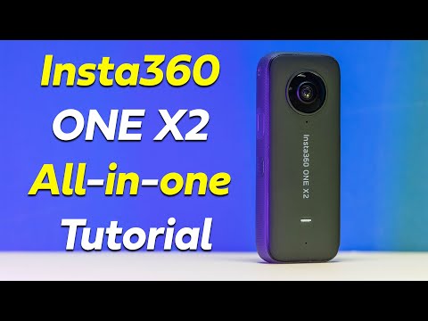 Insta360 ONE X2 All-in-one Tutorial