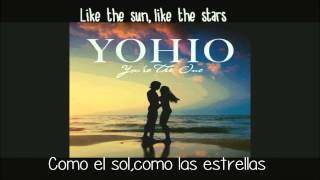Yohio- You&#39;re the One Sub español