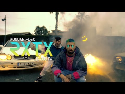 XUNDAH FLEX X LIL COSTA -  RXTX