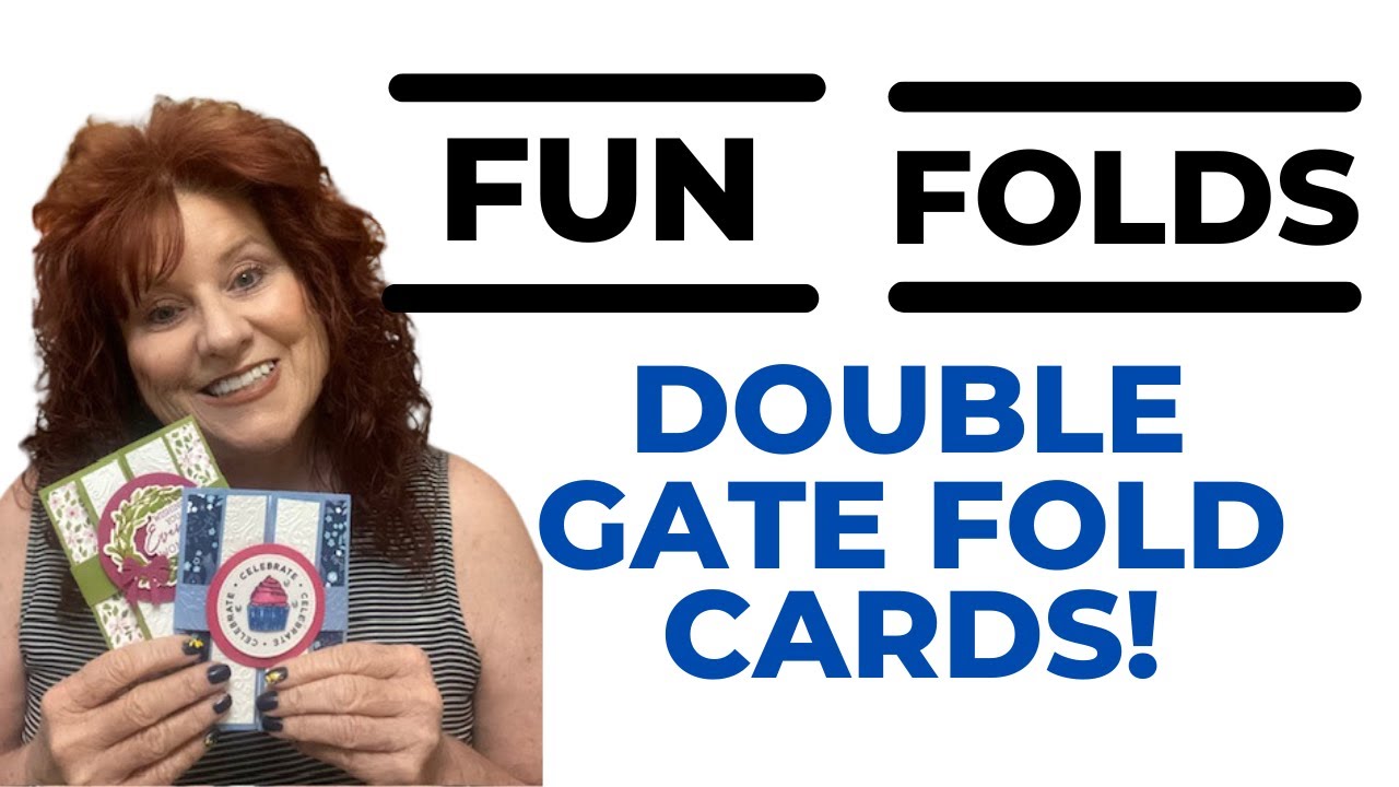 WOW - Double Gate Fun Fold that is EASY and QUICK
