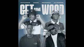 Download lagu get some wood sgija remix. mp3