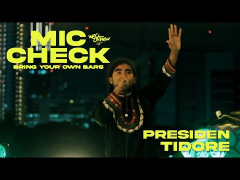 Mic Check Vol 4 - Presiden Tidore