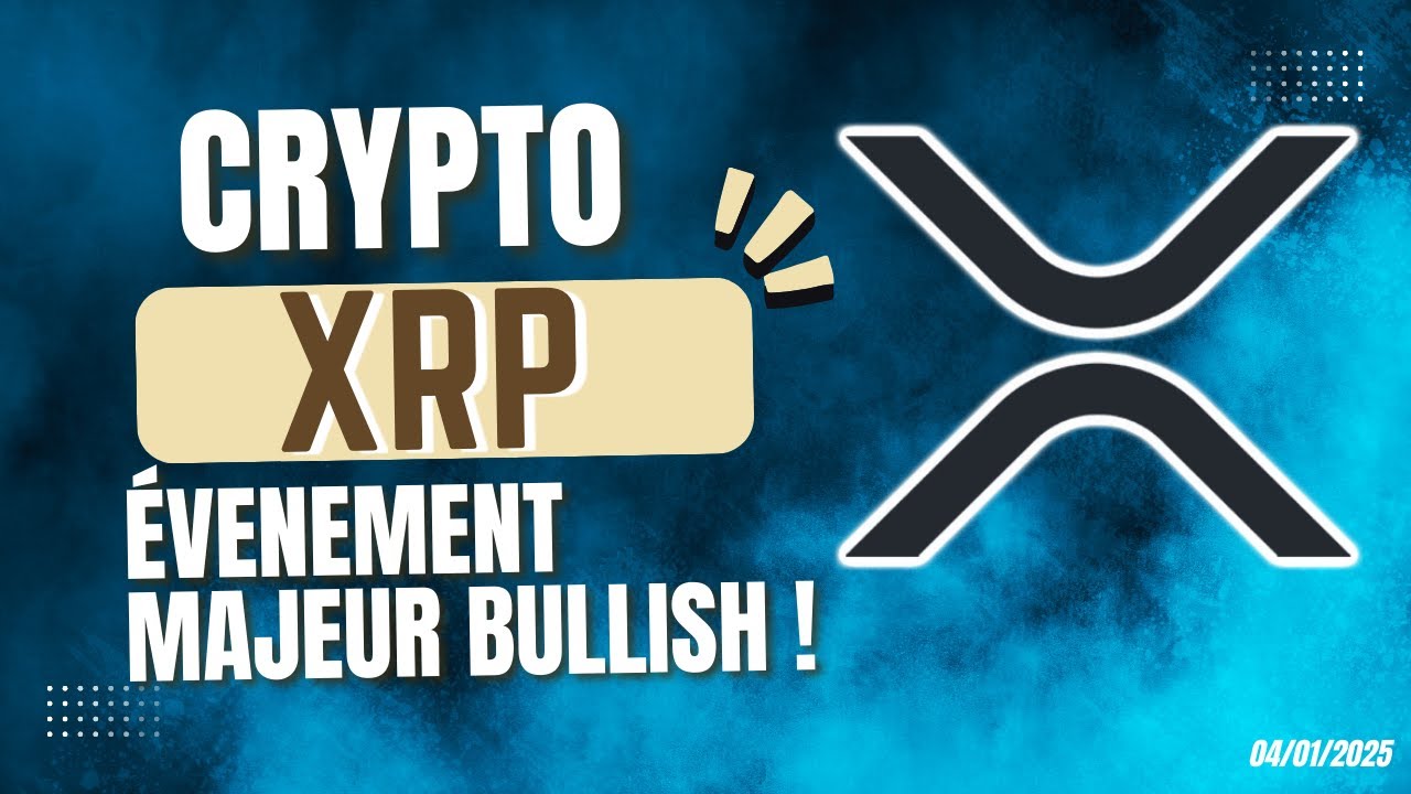 XRP EVENEMENT MAJEUR BULLISH SUR CETTE CRYPTO ! 🔥