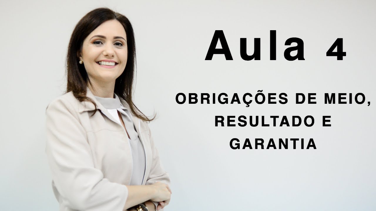 Obrigações de meio, resultado e garantia