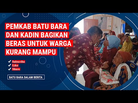 PEMKAB BATUBARA DAN KADIN BAGIKAN BERAS UNTUK WARGA KURANG MAMPU