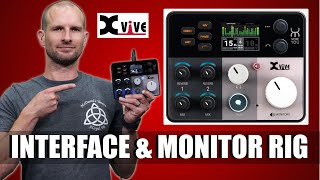 An Interface & Monitor Rig - Xvive More You