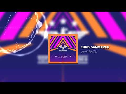 Chris Sammarco - Way Back (Radio Edit)
