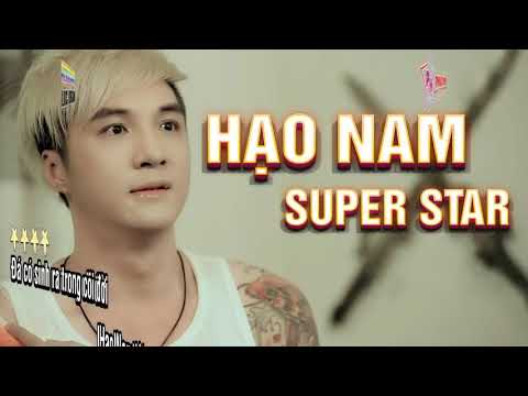 Beat Karaoke Hạo Nam Supper Satr   Lâm Chấn Khang   2017 Remix