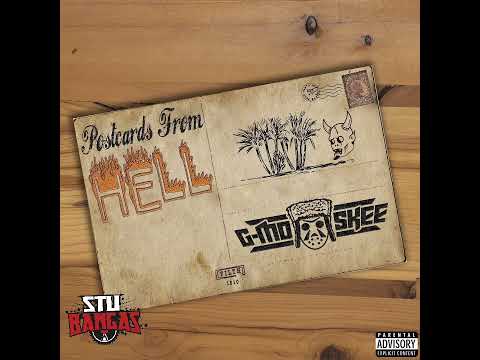 G-Mo Skee “Postcards from Hell” produced by Stu Bangas