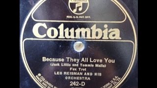 Leo Reisman Ork "Because They All Love You" 1924 Society Jazz 78 rpm