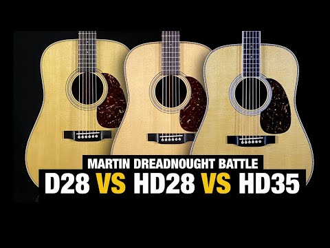 Martin D28 vs HD28 vs HD35 - What's the Best Rosewood Martin Dreadnought?