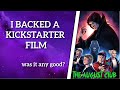 The August Club Review And Response To Dan Drambles Kickstarter Film