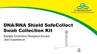 SafeCollect Swab Instructions I Zymo Research