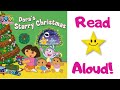 STORYTIME Dora S Starry Christmas READ ALOUD Stories For Children