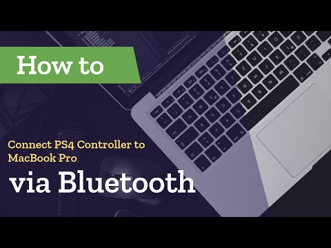 How To: Connect PS4 Controller to MacBook Pro