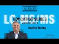 LC-MS/MS Education Series: Analyte Tuning