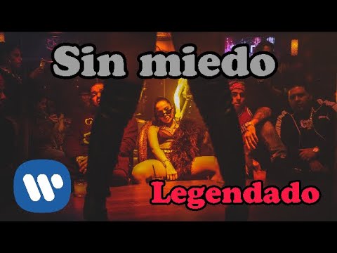 Anitta with Dj Luian and Mambo Kingz - Sin Miedo (Subtitled version)/PT-BR