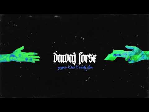 GRYPCIO x BRN x MŁODY FLIXU - DAWAJ FORSE