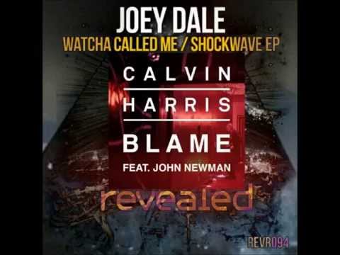 Calvin Harris Feat. John Newman VS Joey Dale - Blame (ARTICK MASHUP)