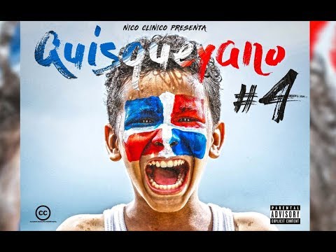Nico Clinico Presenta Quisqueyano 4 [Official Audio]