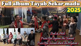 Download lagu Full album Tayub Sekar madu - Diva pro audio - Kel besar Bpk Sogiran ibu Tumiati mp3