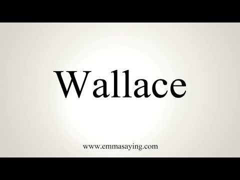 How To Pronounce Wallace