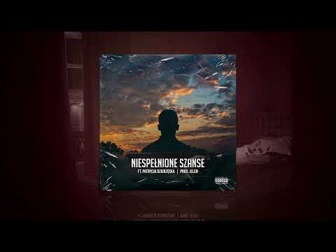 Koper - Niespełnione Szanse feat. Patrycja Dzierzęcka (prod. JELEŃ)
