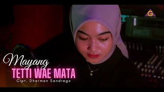 Download lagu Asih Mayang Sari - Tetti Wae Mata mp3