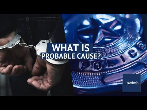 What You Need to Know About Probable Cause | LawInfo