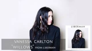 Vanessa Carlton - Willows [Audio Only]