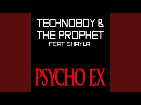 Psycho Ex (Original Re-Boosted)