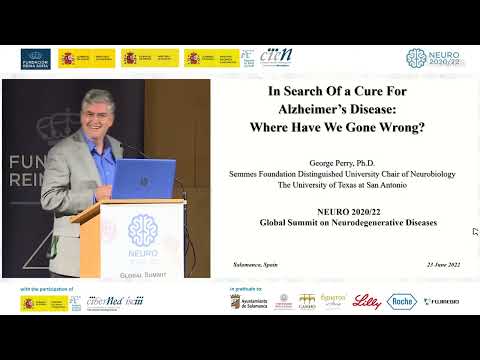 GLOBAL SUMMIT #NEURO2020/22 | Scientific Session IX: George Perry