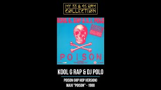 Kool G Rap &amp; Dj Polo - Poison (1988)