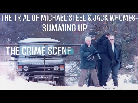 Essex Boys Case - The Trial of Michael Steele & Jack Whomes Summing Up -The Crime Scene