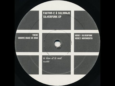 Factor-E & Dalminjo – Silverfunk