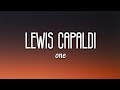 Lewis Capaldi - One (Lyrics)