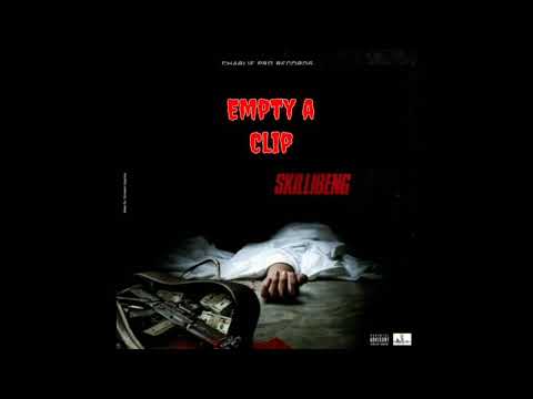 Skillibeng - Empty a clip "freestyle" (Official Audio)