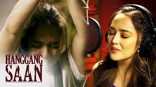 Hanggang Saan OST “Sa Ngalan ng Pag-ibig “ by Jessa Zaragoza