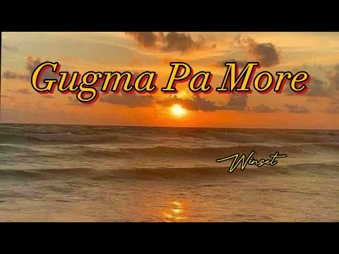 Gugma Pa More - Winset