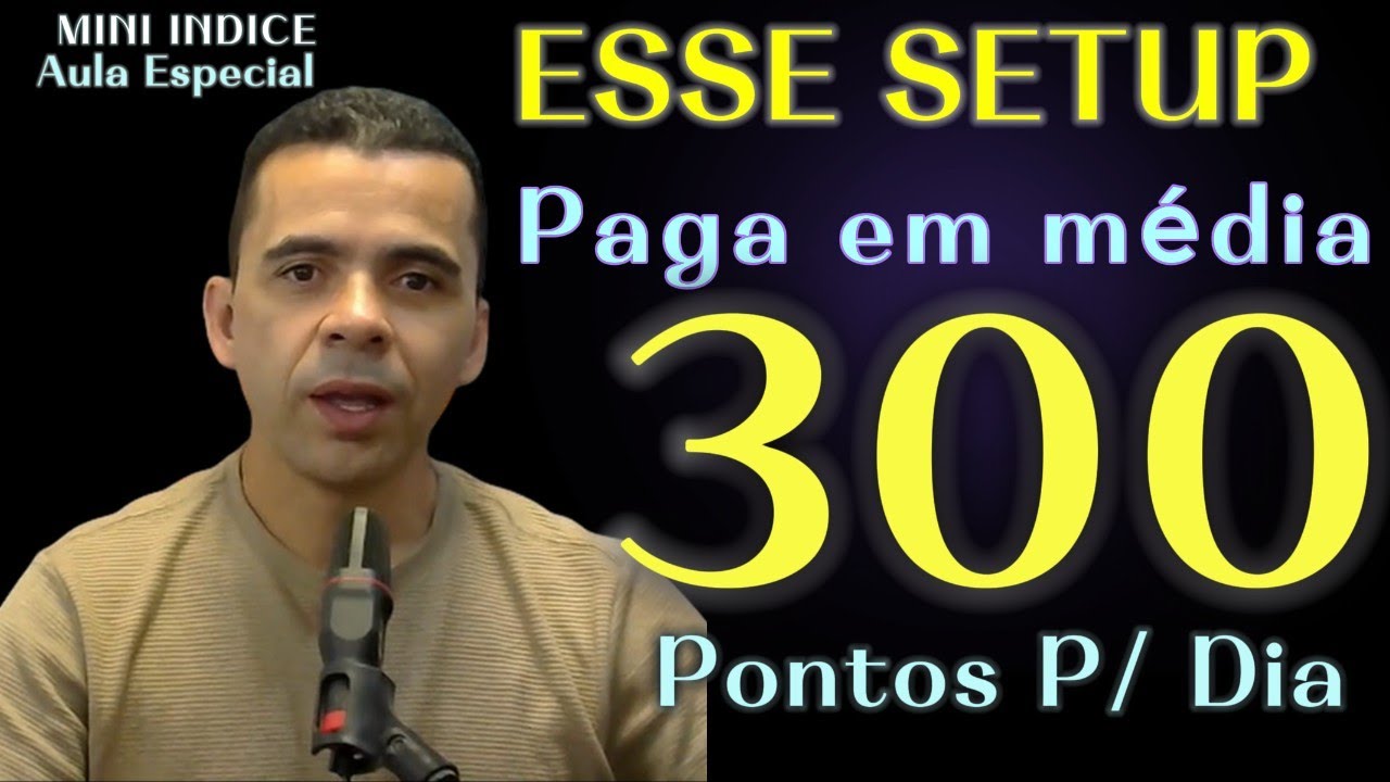 🟢SETUP QUE PAGA 300 PONTOS POR DIA !?