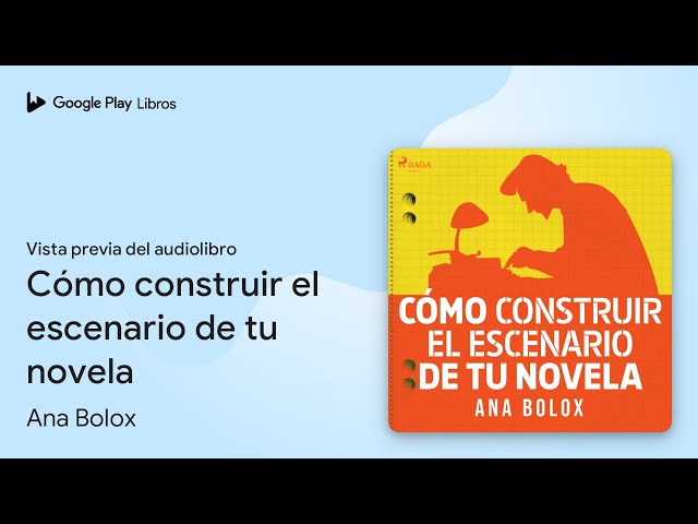 Vídeo relacionado con Cómo construir el escenario de tu novela