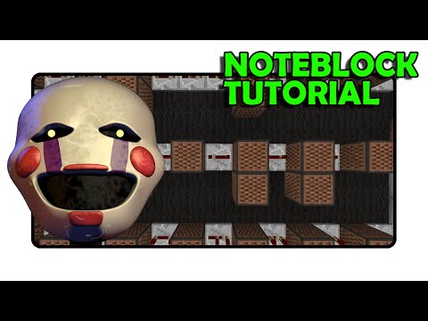 Five Nights at Freddy's 2 - Marionette Music Box- Note Block Tutorial (Minecraft)