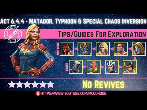 MCOC: Act 6.4.4 - Typhoon, Matador & Special Chaos Inversion - Story quest - Tips/guides - No Revive