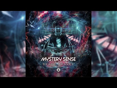 MYSTERY SENSE ▶ Space Travel (NEW PSYTRANCE SINGLE!) ✨✨