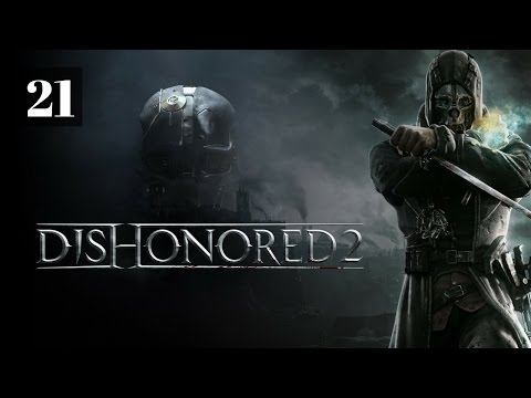 Zagrajmy w Dishonored 2 (PS4) - [#21] Dusza Delilah | GAMEPLAY PL |