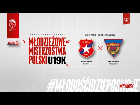 Wisła CanPack Kraków - MKK Basket 25 Bydgoszcz (1/2 MMP U19K)