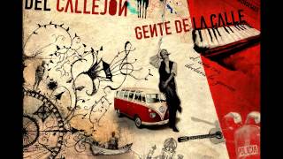 LOS VECINOS DEL CALLEJÓN - Gente de la Calle (Single)